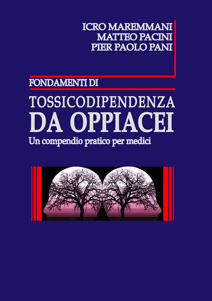 Fondamenti di
TOSSICODIPENDENZA DA OPPIACEI
Un compendio pratico per medici