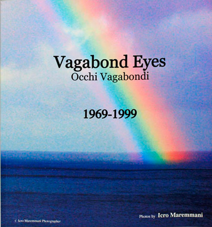 Vagabond Eyes 1969-1999